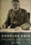 Douglas Haig war diaries and letters 1914-1918 
